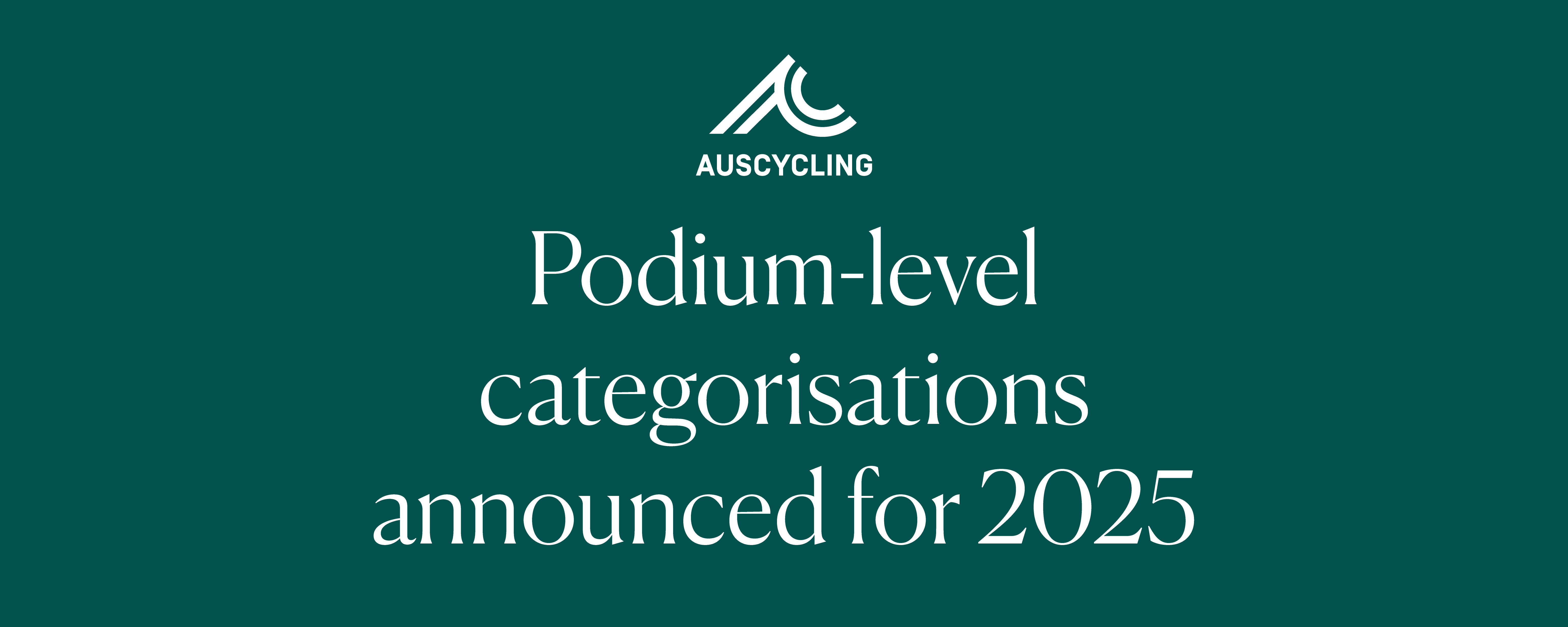 AusCycling Announces 2025 Podium Talent Roster